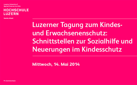 Hochschule Luzern Luzerner Tagung zum Kindes- und Erwachsenenschutz