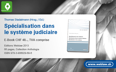 Spécialisation dans le système judiciaire